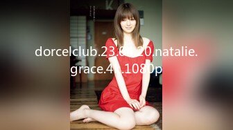 dorcelclub.23.04.20.natalie.grace.4k.1080p