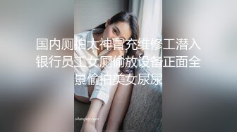 杏吧传媒 xb-153 3000约的02年水嫩小妹一直求我温柔点