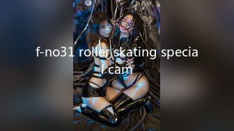 f-no31 roller skating special cam